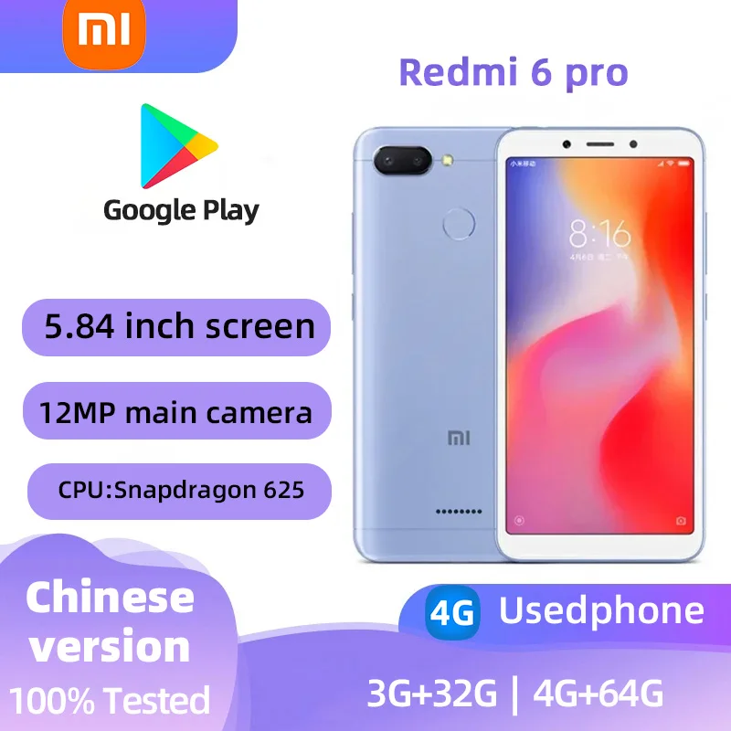 Xiaomi Redmi 6pro 4G Android 5.84 inch RAM 3GB ROM 32GB Qualcomm Snapdragon 625 Used phone