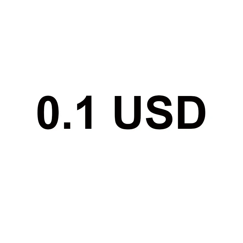 0.1 USD, remark after-sell of your orders