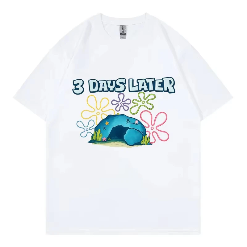 3 Days Later Christian Funny T-shirts Men Women Clothing Fashion Y2k Style T Shirts Summer Casual Cotton Short Sleeve T-shirt