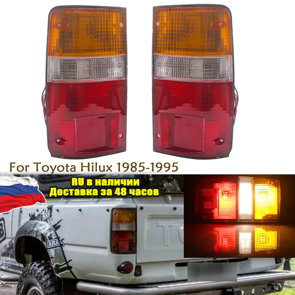 

Rear Tail Light For Toyota Hilux MK3 LN RN YN Pickup 2-4WD 1989-1995 Taillamp Warning Reflector Fog Lamp 81550-89163 81560-89163