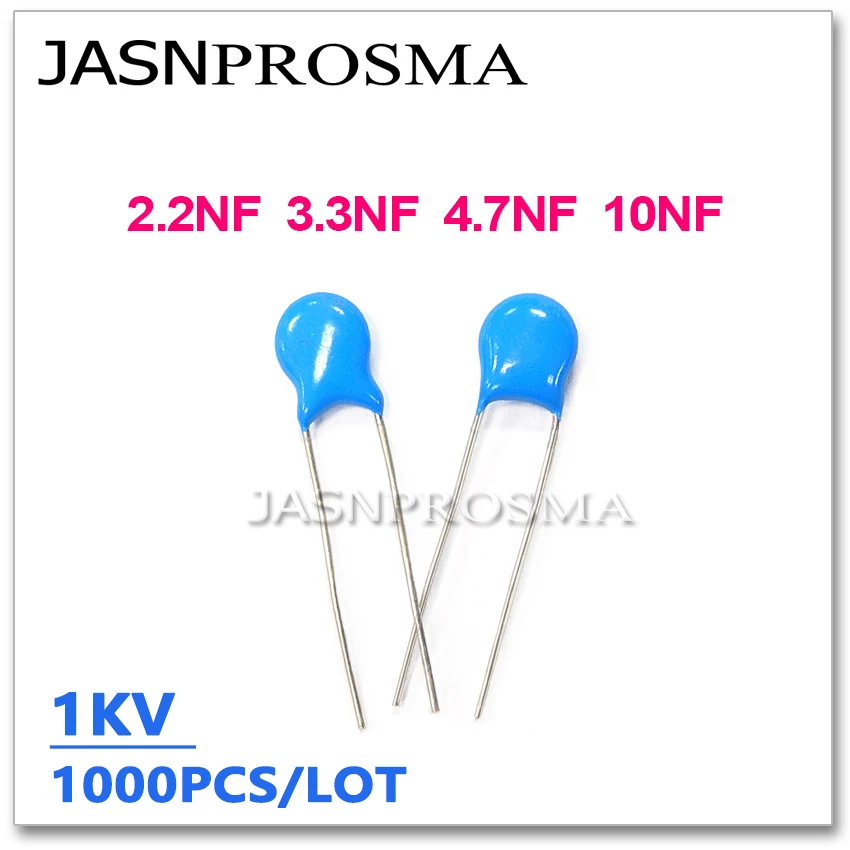 JASNPROSMA 1000 個 1000V 2.2NF 3.3NF 4.7NF 10NF 1KV 高電圧セラミックコンデンサ 222 332 472 103