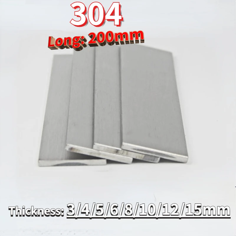 1pc Length 200mm 304 Stainless Steel Bar Plate Rob Flat Steel Thickness 3/4/5/6/8/10/12/15mm Width10/15/20/25/30/40/50/60/80mm