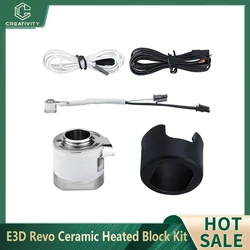 For Creativity E3D Revo Ceramic Heated Block Kit 104NT-4 Thermistor Hotend Kit 24V 40W Fast heating 3D Printer Accessory