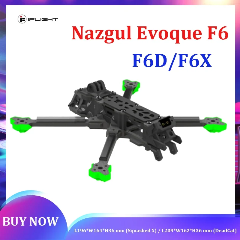 

iFlight Nazgul Evoque F6 V2 Frame Kit 6inch F6D/F6X HD/Analog（Squashed-X / DeadCat） with 6mm arm for FPV parts