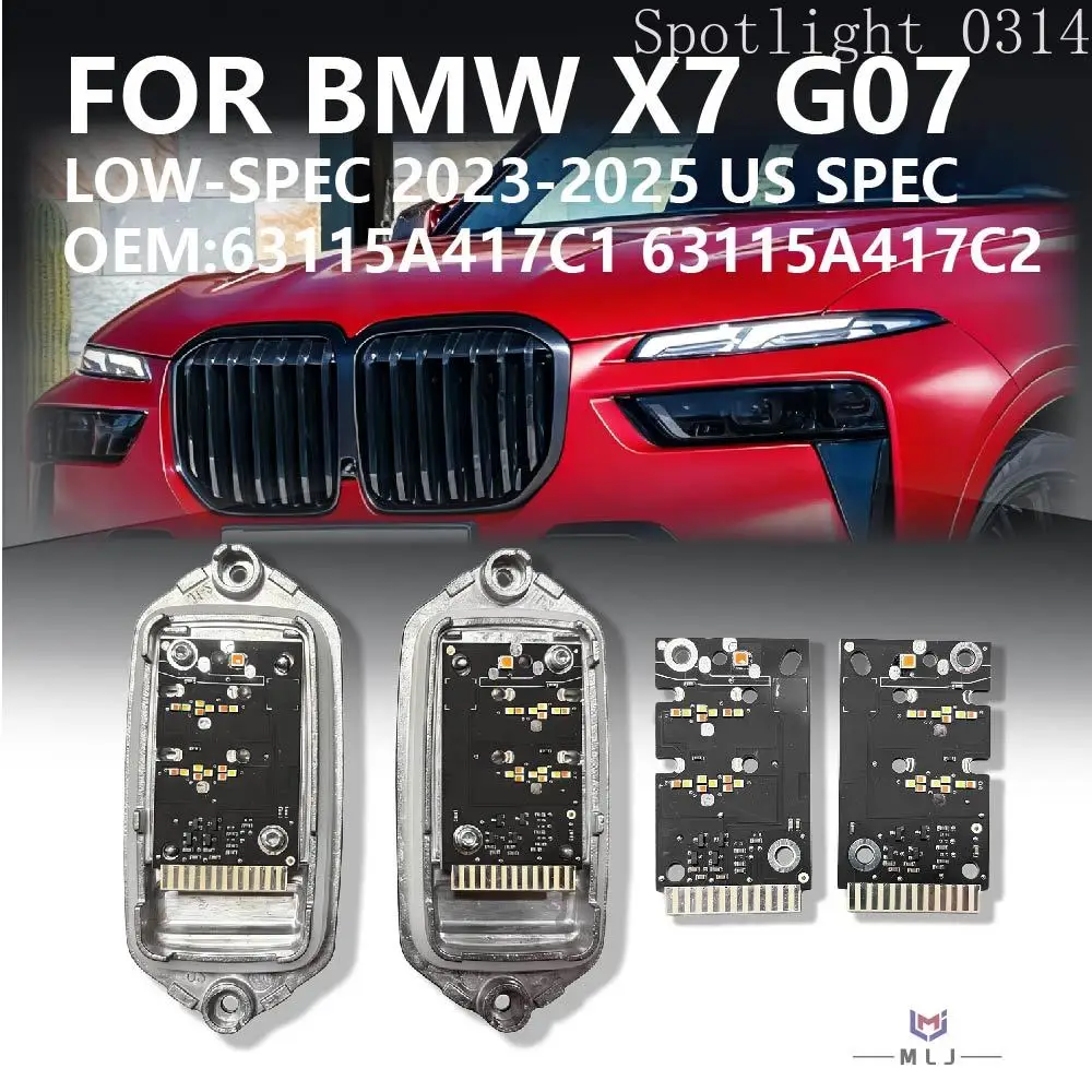 

63115A417C1 63115A417C2 Для BMW X7 G07 2023-2025, американская версия (Low-Spec), модуль светодиодных фар LCI с функцией «ангельские глазки» и чипом источника сигналов поворота