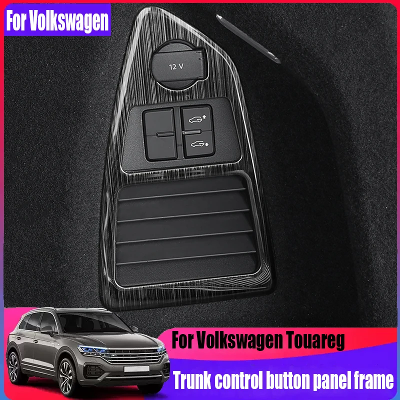 

Декоративная рамка панели управления багажником для Volkswagen Touareg MK3 2019-2024, элементы для модификации интерьера автомобиля