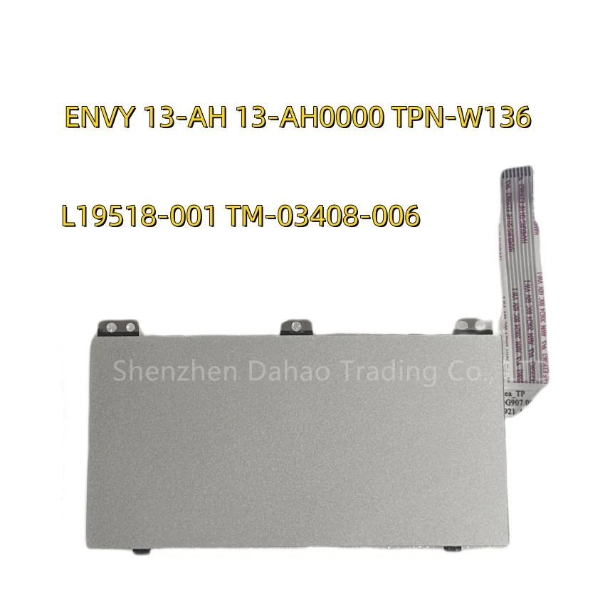 Original For HP ENVY 13-AH 13-AH0000 TPN-W136 Touchpad With Cable L19518-001 TM-03408-006 Silver