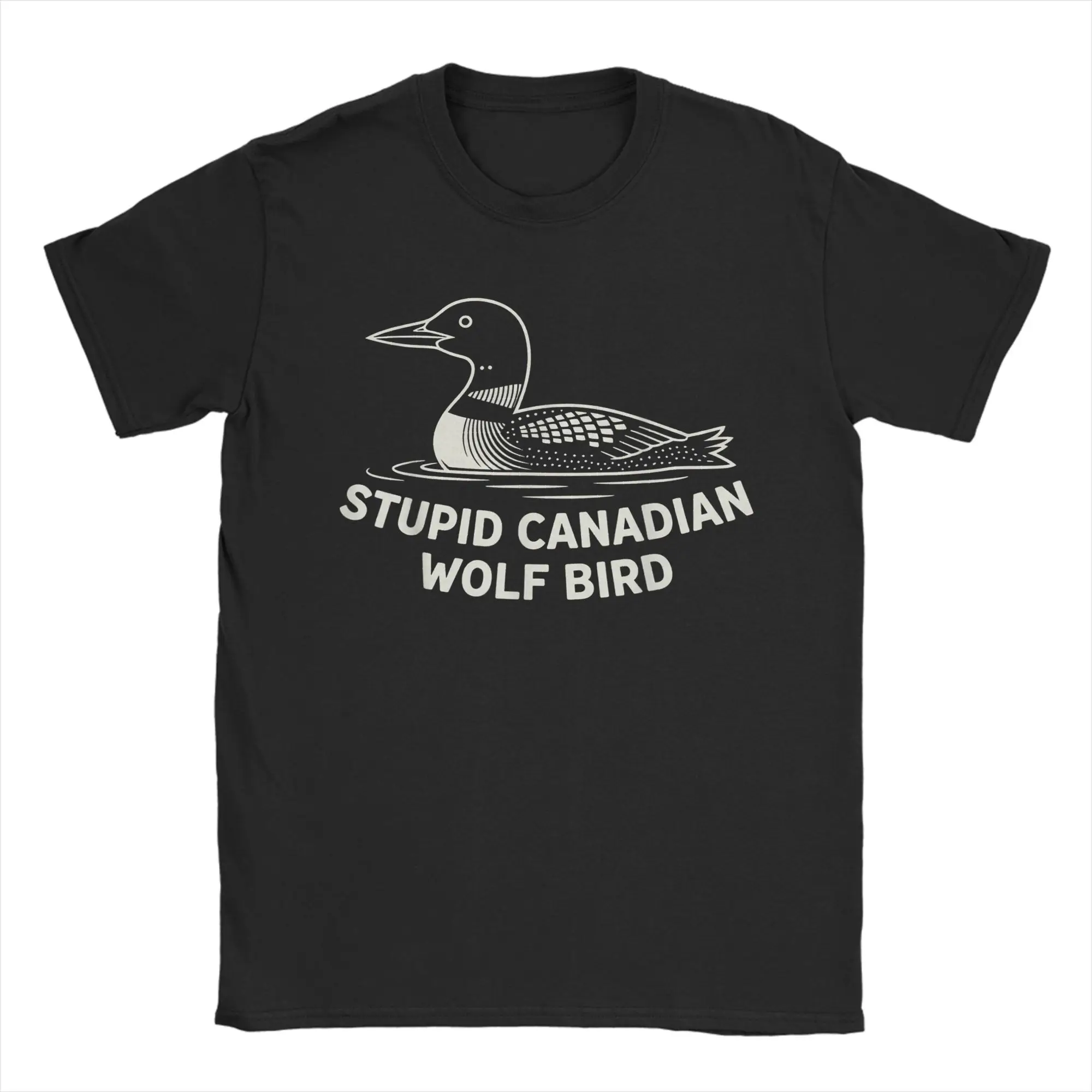 

Men's Loon Humor Stupid Canadian Wolf Bird T Shirts Pure Cotton Clothing Vintage Short Sleeve O Neck Tees Party T-Shirts