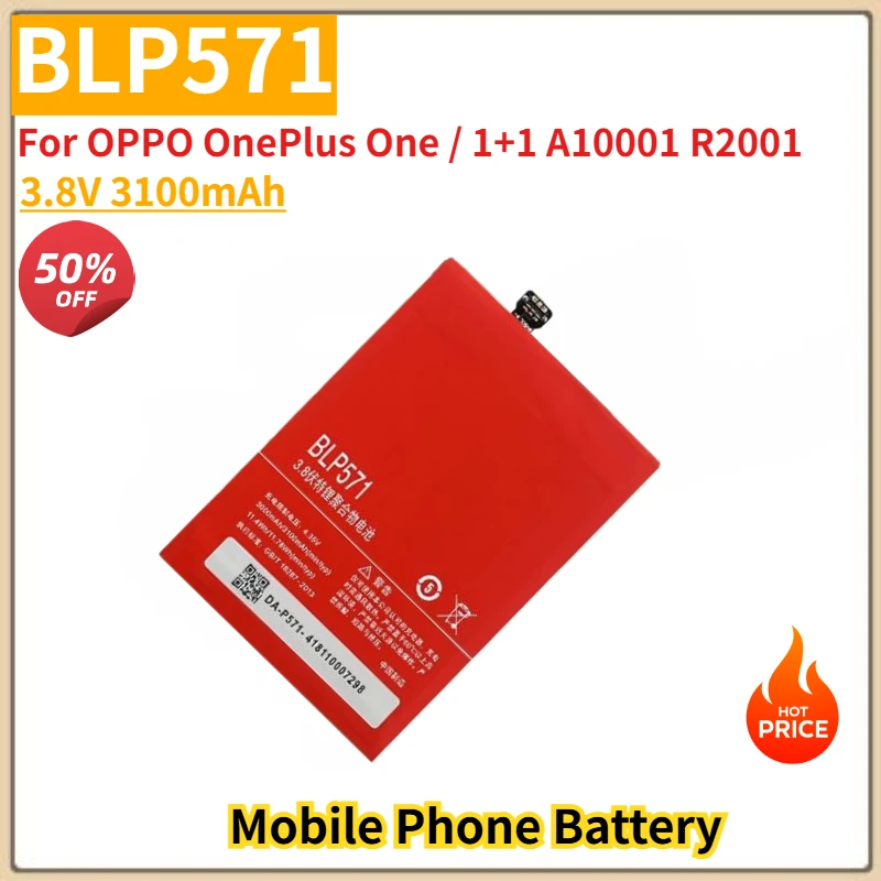 

BLP571 High Quality Phone Battery 3.8V 3100mAh For OPPO OnePlus One / 1+1 A10001 R2001 Brand New Replacement Battery