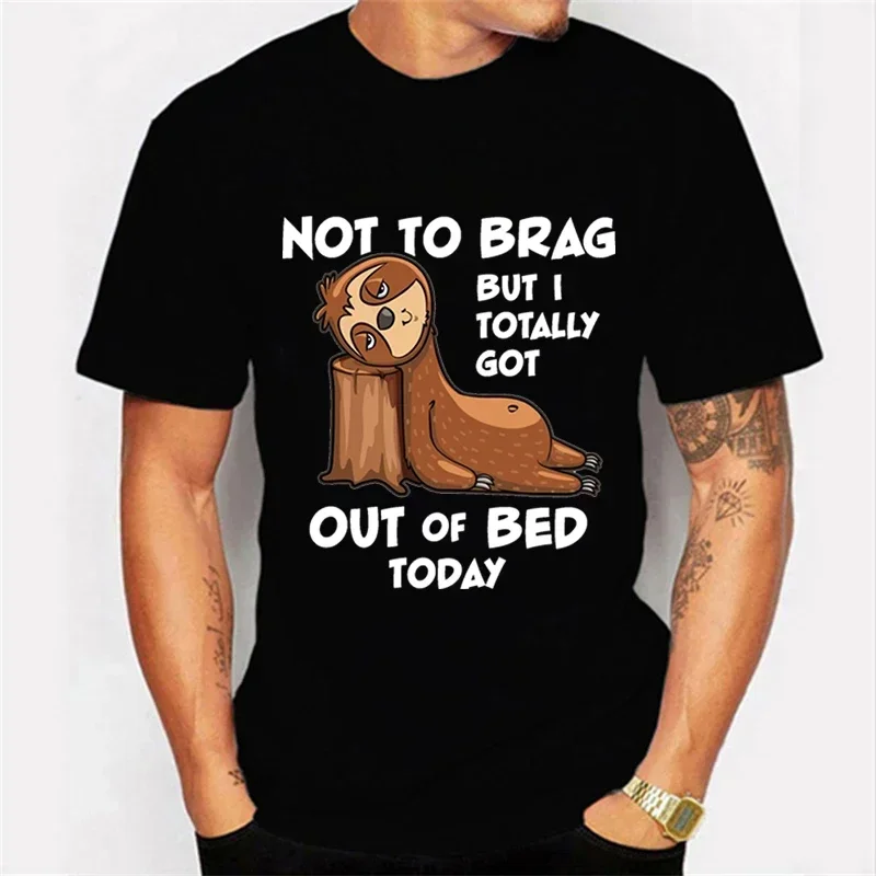 Not To Brag Out of Bed Today Graphic Tshirt Men Funny Sloth T-shirts Harajuku Fashion Y2k Top Hip Hop Men Brand Sloth Tee Shirt