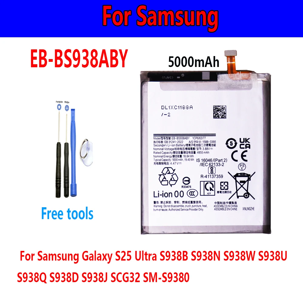 

Flash sales EB-BS938ABY 5000Mah For Samsung Galaxy S25 Ultra S938B S938N S938W S938U S938Q S938D S938J SCG32 SM-S +free tool