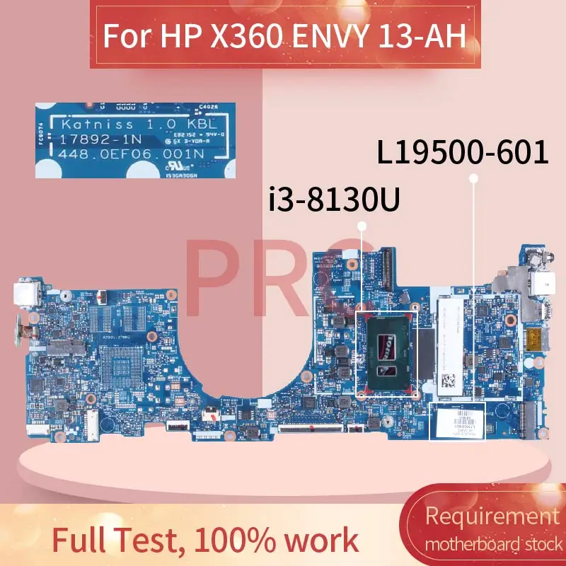 

For HP X360 ENVY 13-AH 13T-AH i3-8130U Laptop Motherboard 13T-AH000 17892-1N L19500-601 SR3W0 Notebook Mainboard