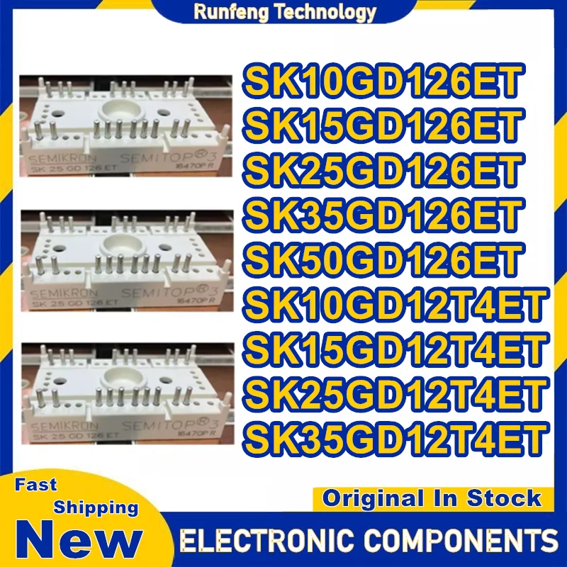 

SK10GD126ET SK15GD126ET SK25GD126ET SK35GD126ET SK50GD126ET SK10GD12T4ET SK15GD12T4ET SK25GD12T4ET SK35GD12T4ET Новый оригинальный