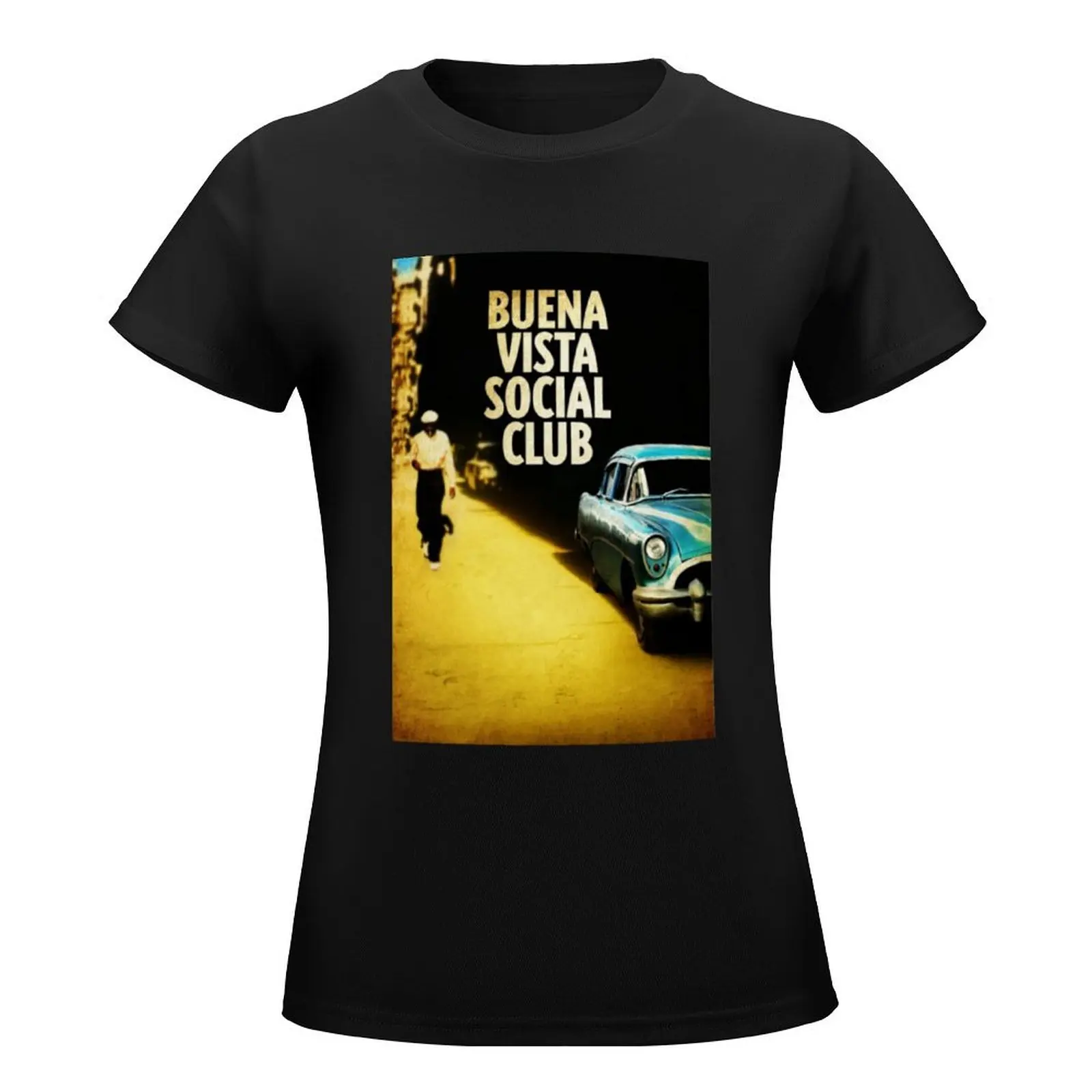 Buena Vista Social Club T-Shirt vintage clothes korean fashion shirts graphic tees workout t shirts for Women