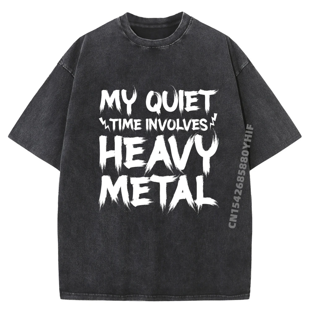 

Male Printed Tshirt My Quiet Time Involves Designer T Shirt Mans Graphic Shirt Mens Outdoor Washed Clothes Punk Style