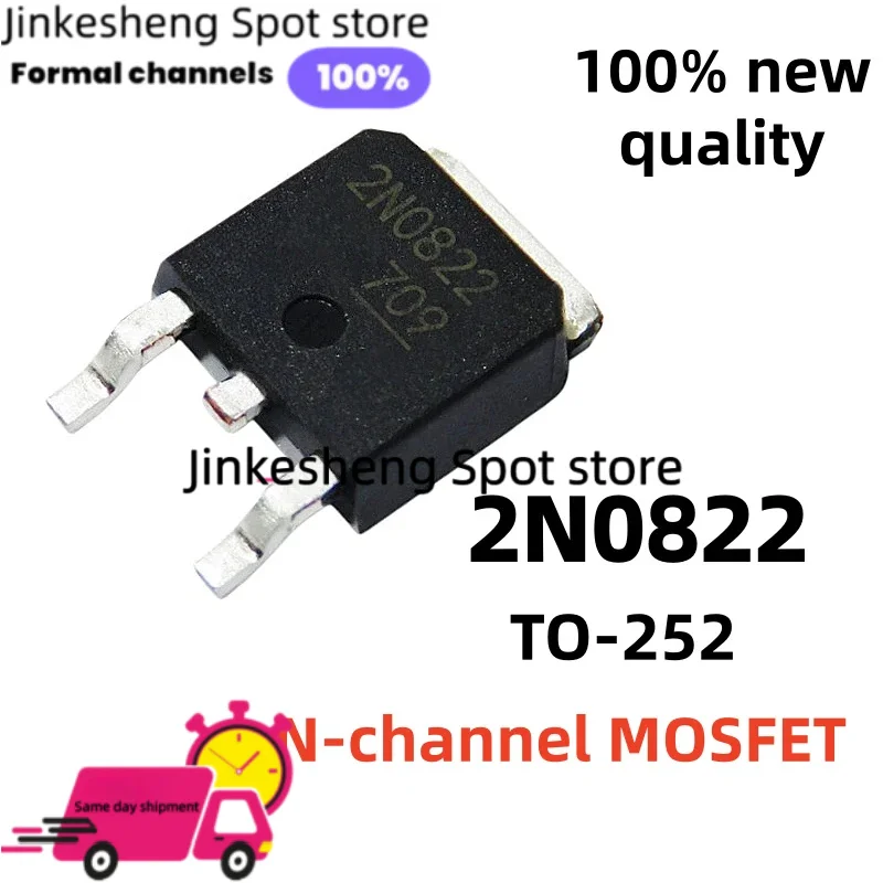 10-20-30Pcs/Lot 2N0822 N0822 TO-252 N-channel MOSFET (Metal-Oxide-Semiconductor Field-Effect Transistor)