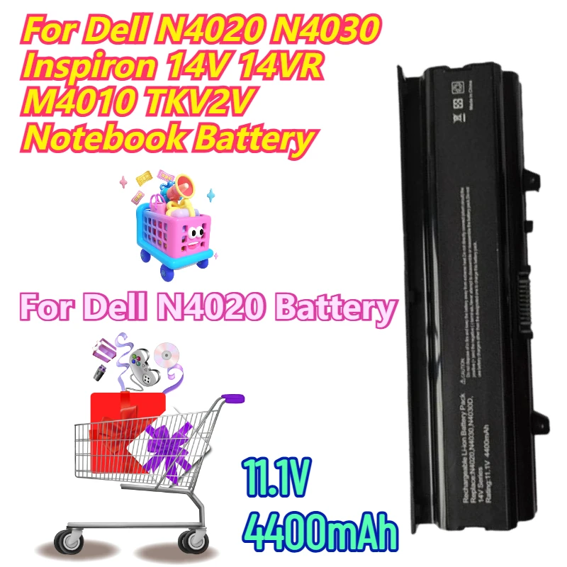 

11.1V 4400mAh for Dell N4020 N4030 Inspiron 14V 14VR M4010 TKV2V Notebook Battery