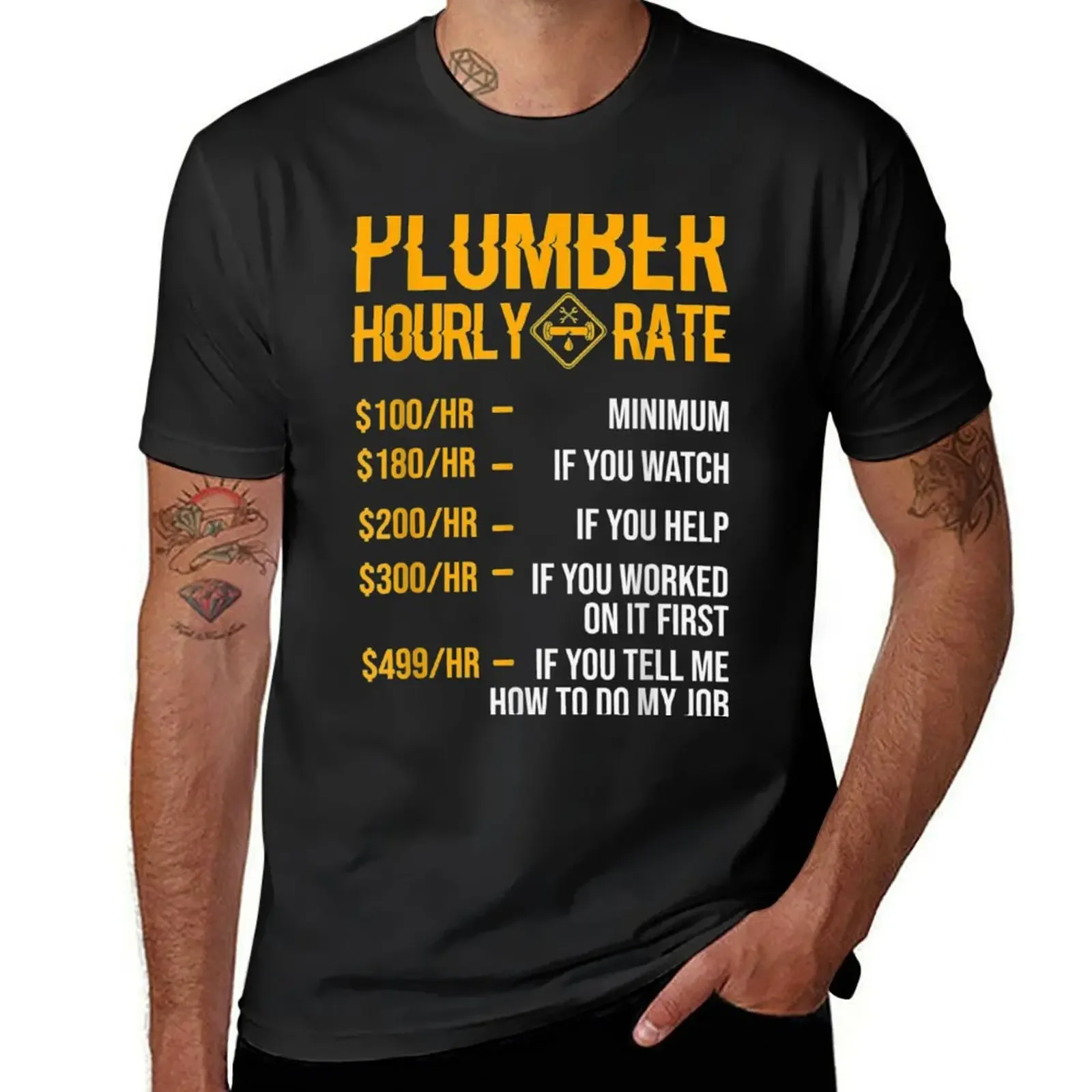 

Funny Plumber Men Plumber Hourly Rate Plumber T-Shirt anime tshirt graphic t shirts new edition cute clothes anime shirts men