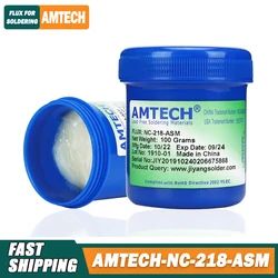 Flux Amtech Original NC 218 ASM Flux for Soldering 100g No-clean Soldering Flux Tip Refresher Soldering Pcb Repair Welding Tool