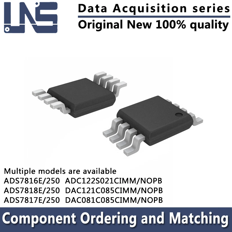 

ADS7816E/250 ADS7818E/250 ADS7817E/250 DAC081C085CIMM/NOPB DAC121C085CIMM/NOPB ADC122S021CIMM/NOPB VSSOP-8 сбор данных, 1 шт.