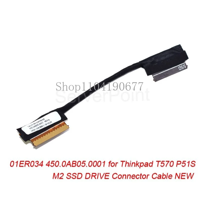 New SSD DRIVE Connector Cable 01ER034 450.0AB05.0001 for Thinkpad T570 P51S M2