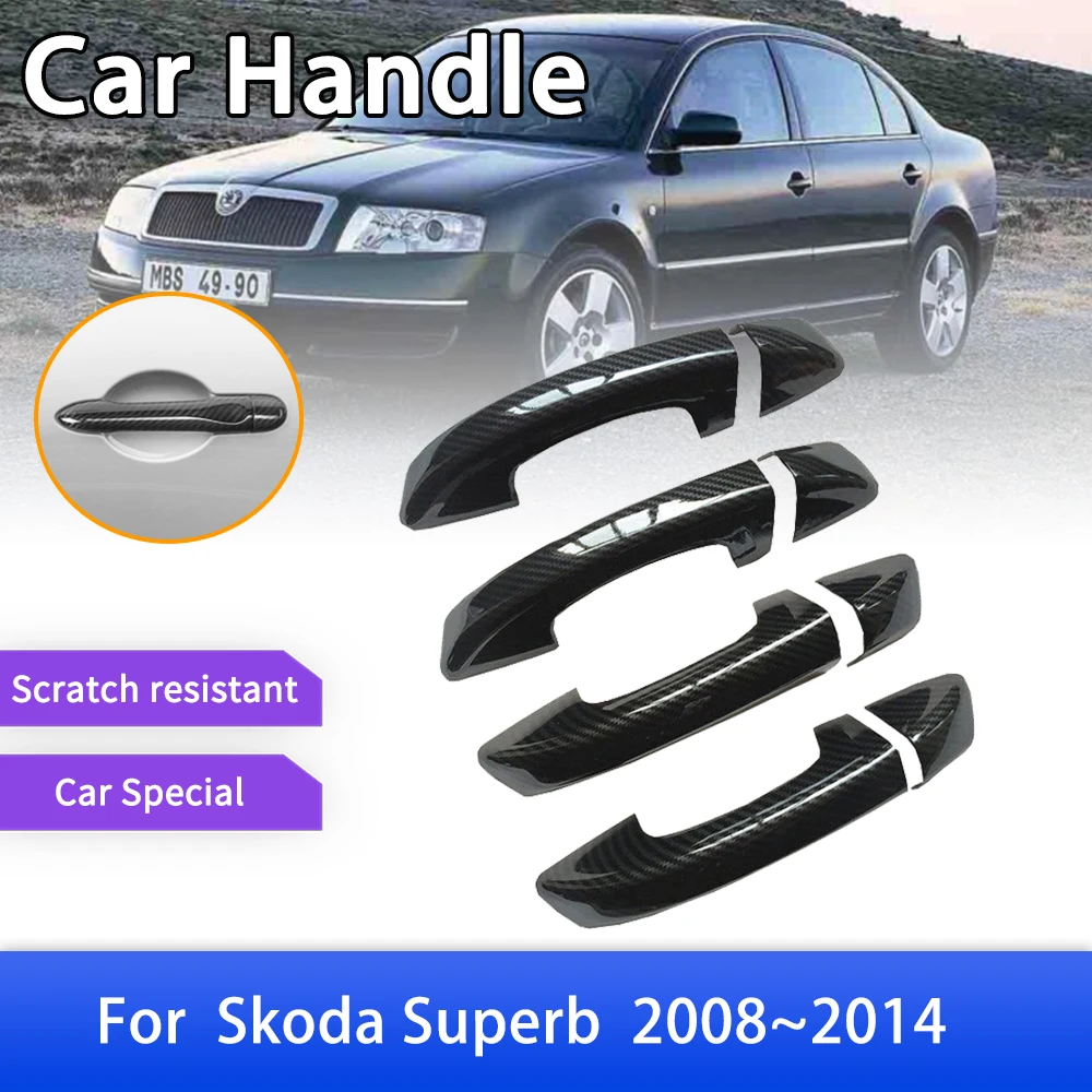 

Carbon Fiber Door Handle Covers For Skoda Superb 2 MK2 B6 2008 2009 2010 2011 2012 2013 2014 Catch Trim Car Accessories Stickers