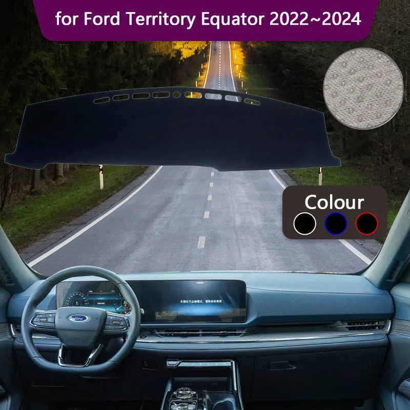 Car Dashboard Cover for Ford Territory Equator Sport 2022~2024 Mat Carpet Sunshade Pad Anti-sun Liner Rug Cushion Accessories