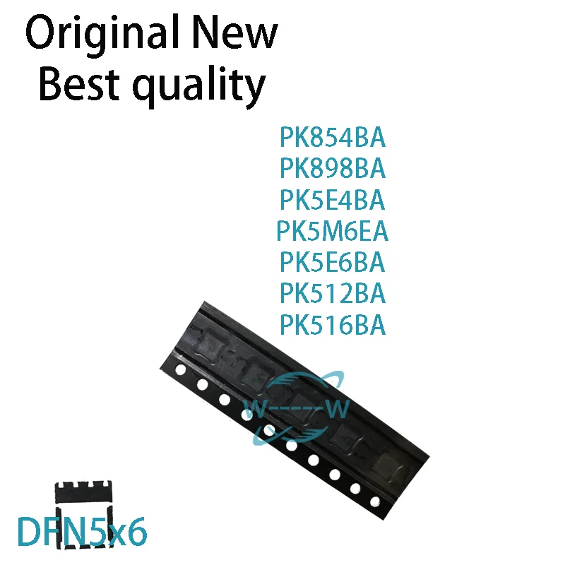 (5 PCS)NEW PK854BA PK898BA PK5E4BA PK5M6EA PK5E6BA PK512BA PK516BA QFN MOSFET IC Chip electronic