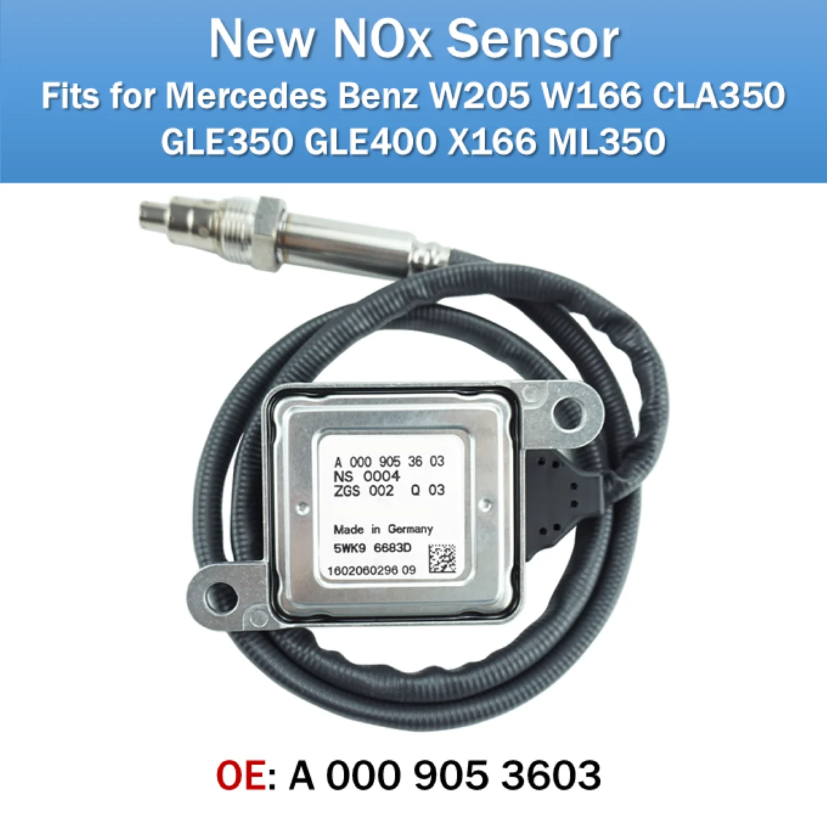 

Fits for Mercedes Benz W205 W166 CLA350 GLE350 GLE400 X166 ML350 NOx Sensor OE A0009053603 New Nitrogen Oxides Sensor 5WK96683D