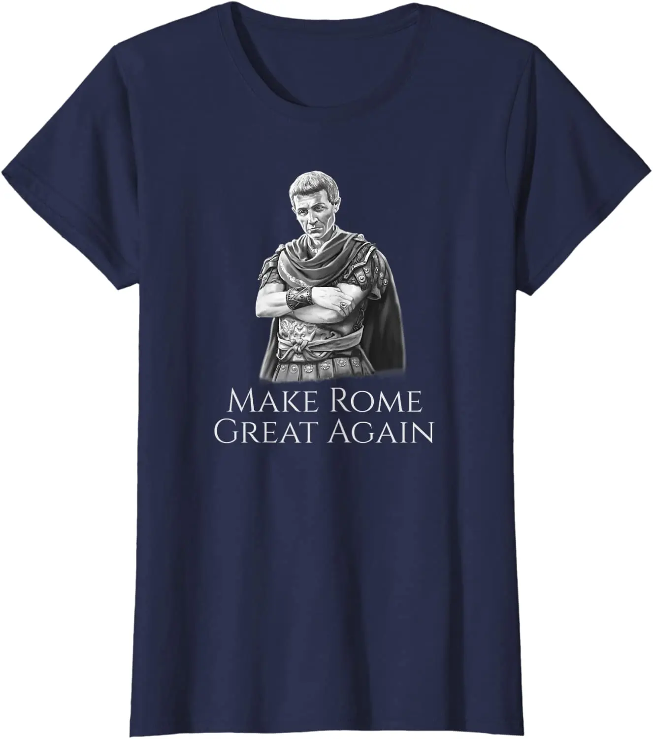 Gaius Julius Caesar Make Rome Great Again. Roman History T-Shirt. Summer Cotton O-Neck Short Sleeve Mens T Shirt New S-3XL