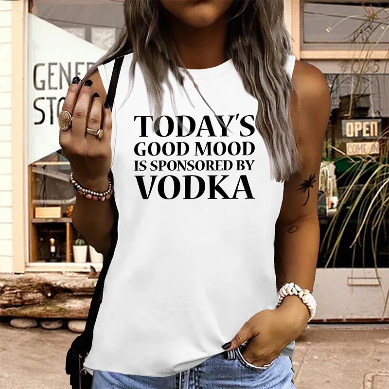 

Today's Good Mood Is Sponsored By Vodka Print Women's Fashion Sports Tank Tops Summer Running Vest Gym Clothing Casual Singlets