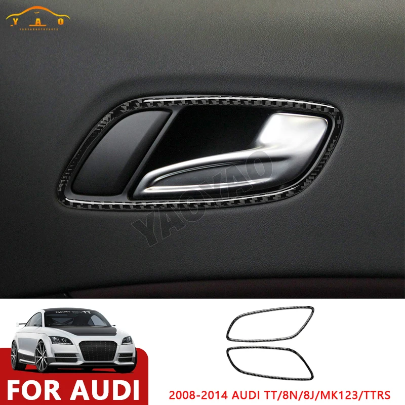 

Carbon Fiber For Audi TT 8N 8J MK123 TTRS 2008-2014 Car Inner Door Handle Panel Trim Cover Sticker Car Accessories