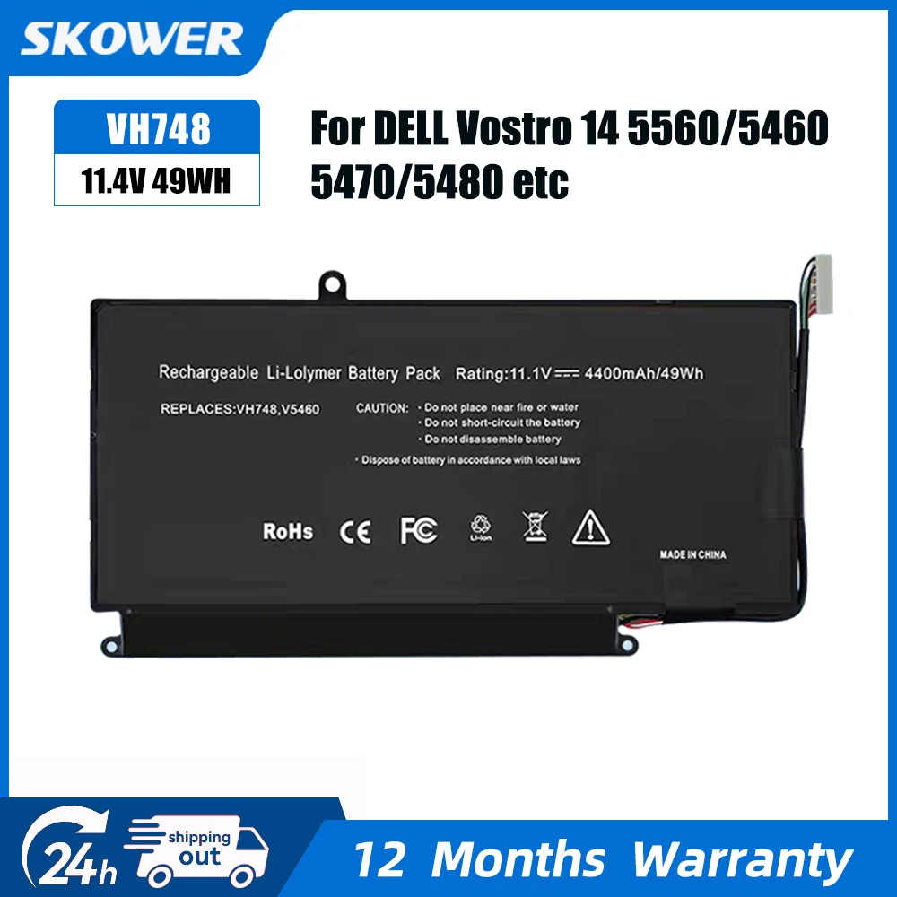 

SKOWER VH748 Battery For DELL Vostro 5460 5470 5560 14 5480 Inspiron 14 5439 V5460D-1308 P43F P41G