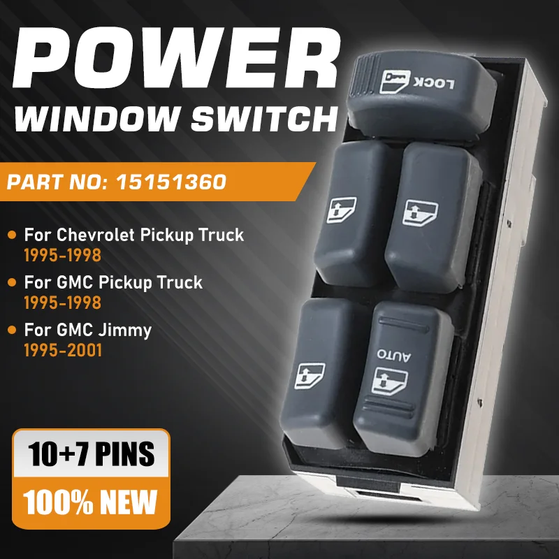 

15151360 Car For Chevrolet GMC Pickup Truck GMC Jimmy 1995-2001 Auto Electric Master Power Window Switch Driver Side 10+7 Pins