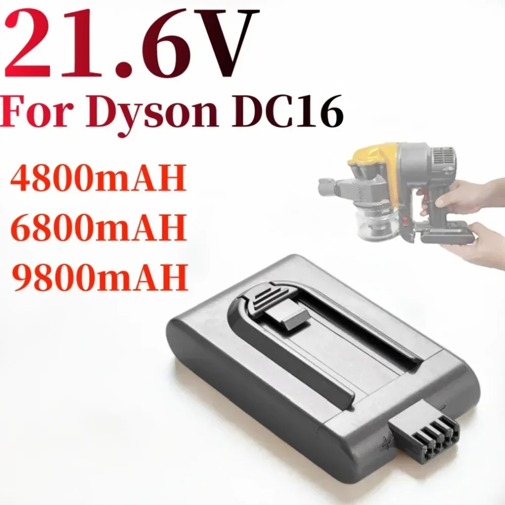 

Newest 21.6V 4.8/6.8/9.8/AH DC16 Li-ion Battery Replacement Battery For Dyson DC12 BP01 912433-03 912433-0112097 Vacuum Cleaner