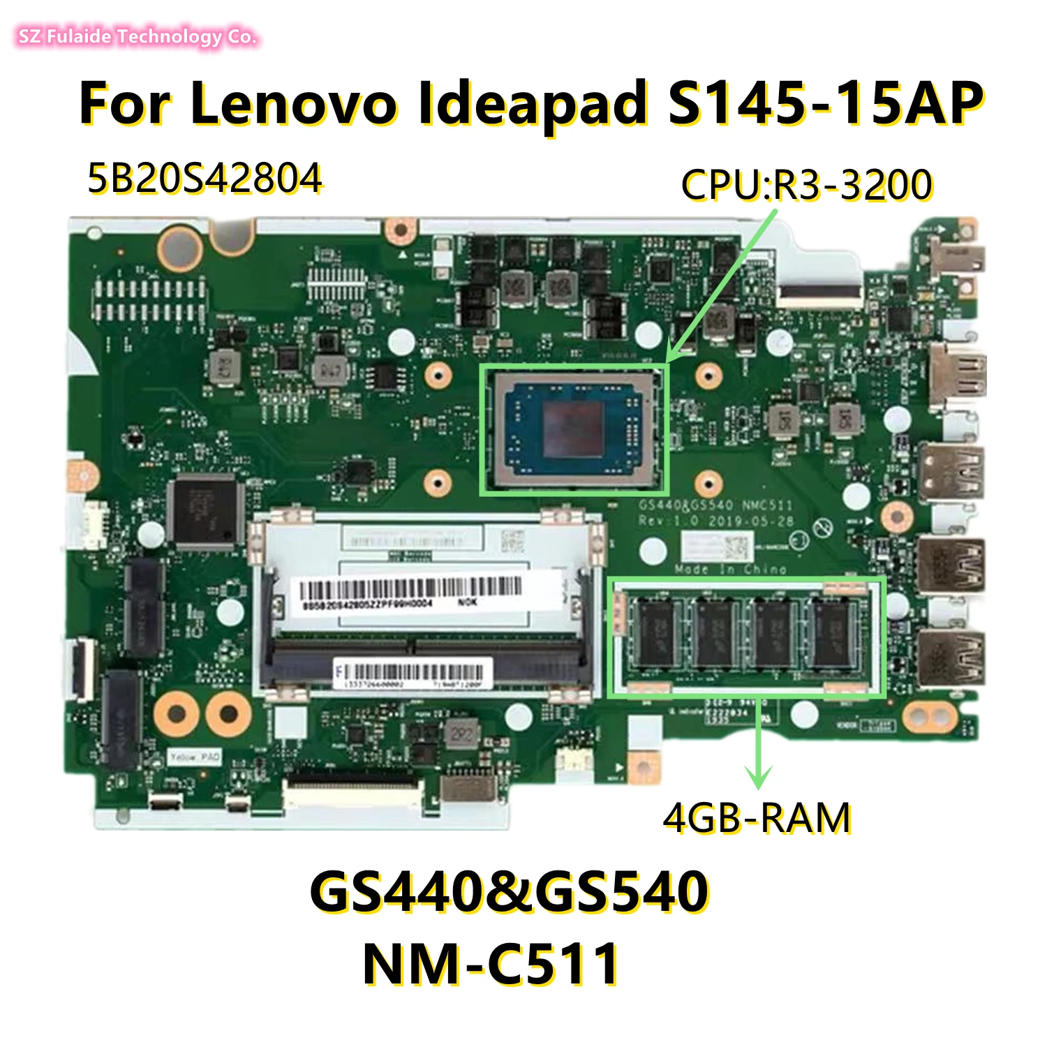 NM-C511 nmc511 para lenovo ideapad S145-15API placa-mãe do portátil com R3-3200 cpu 4gb-ram e gs440 & gs540 5b20s42804 teste bem