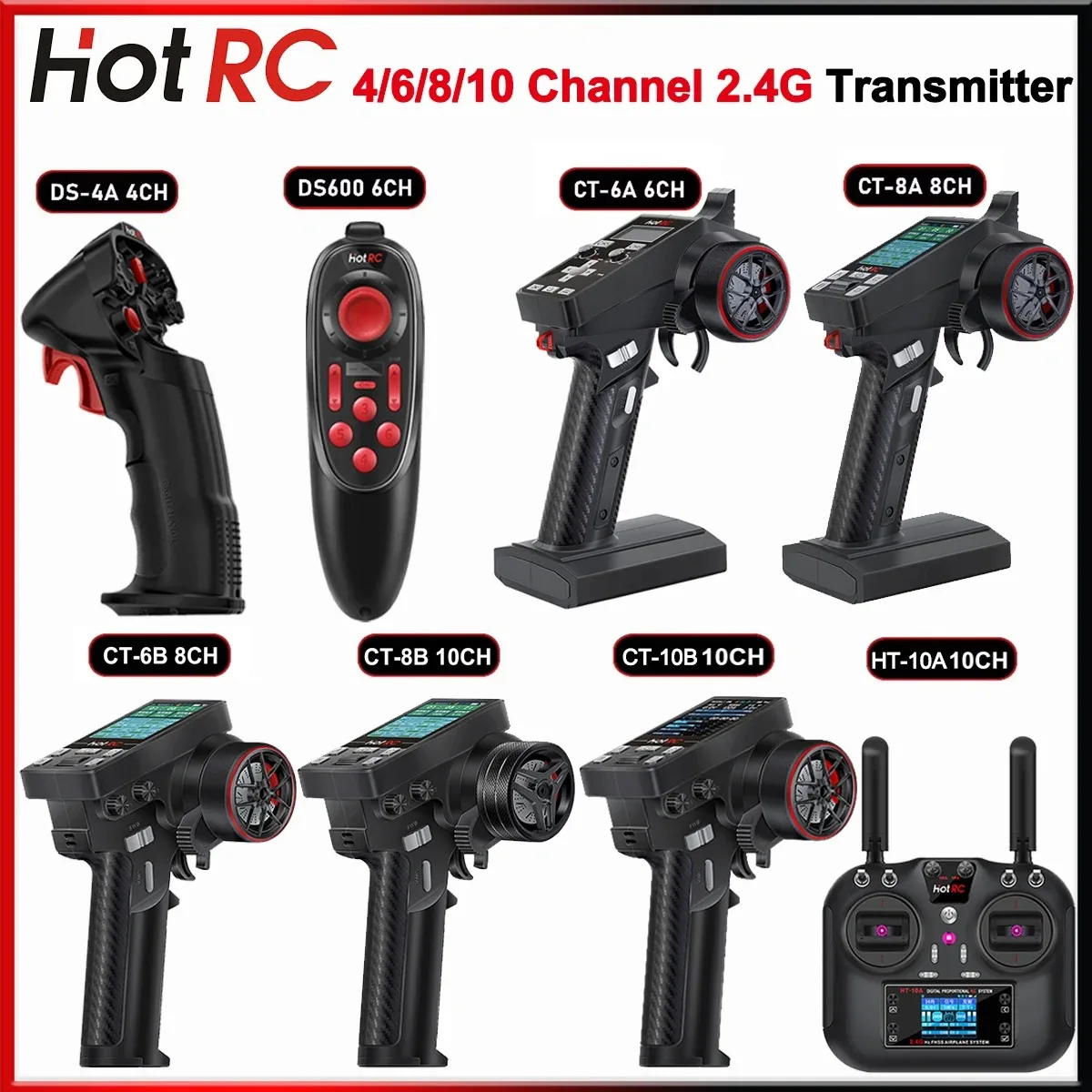 HOTRC 2.4G Transmitter DS-4A DS-600 CT-6A CT-8A CT-6B CT-8B CT-10B HT-10A Radio System Remote Controller for RC Car Boat Plane