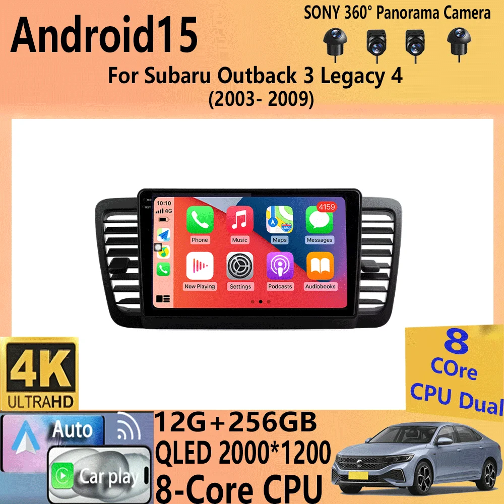 Car Radio Android 15 Stereo For Subaru Outback 3 Legacy 4 2003-2009 Multimedia Video Player Navigation GPS 2din 2 DIN Head Unit