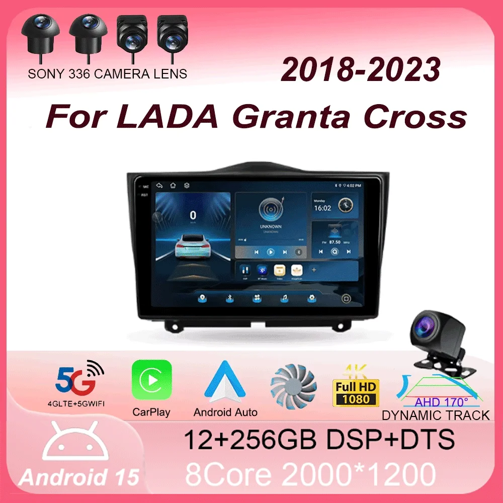For LADA Granta Cross 2018 - 2023  Android 15 Carplay Auto 4G+WIFI GPS Car Radio Navigation Multimedia Video Player Stereo BT