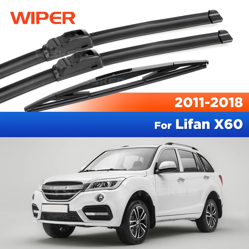 Для Lifan X60 2011-2018 2012 2013 2014 2015 2016 2017 стеклоочиститель передние и задние щетки стеклоочистителя лобовое стекло 26 