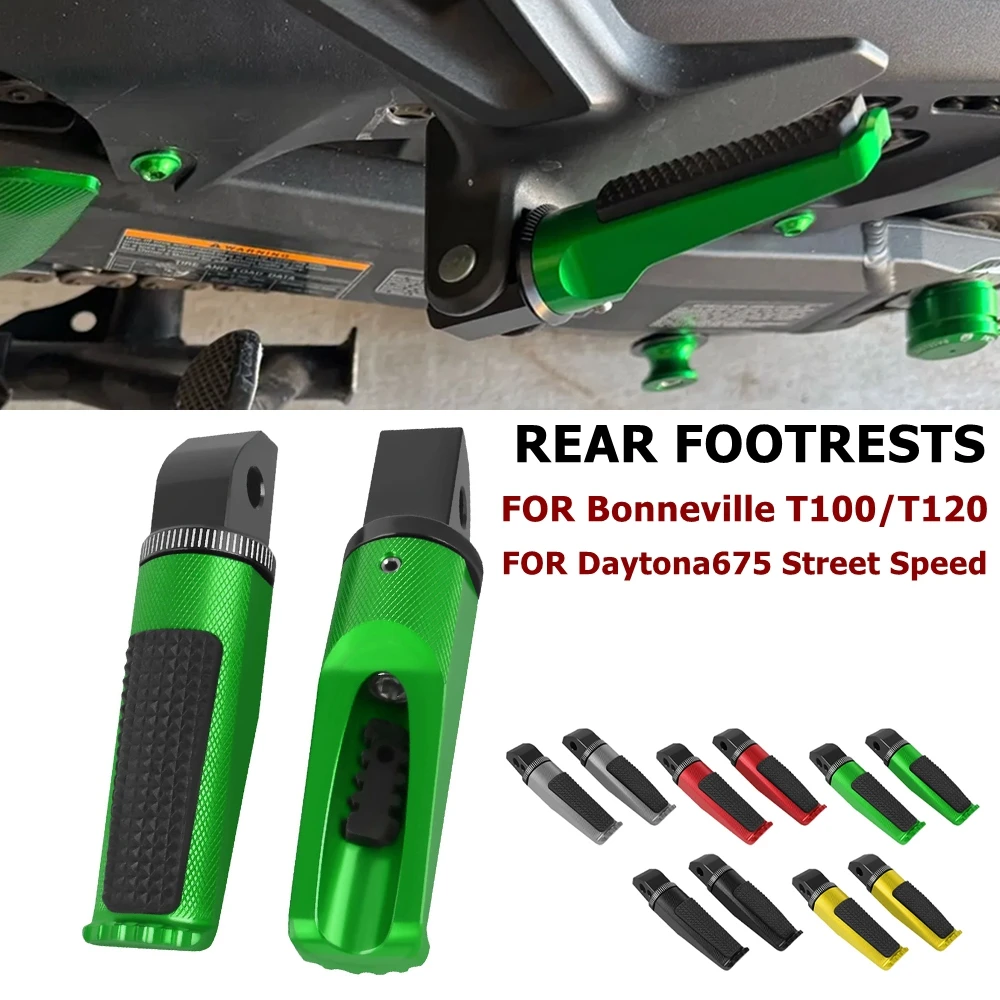 FOR BONNEVILLE T100  T120 DAYTONA 675 STREET SCRAMBLER 1200XC Motorcycle Rear Footrests Foot Rest Pegs Pedal SPEED TRIPLE TIGER