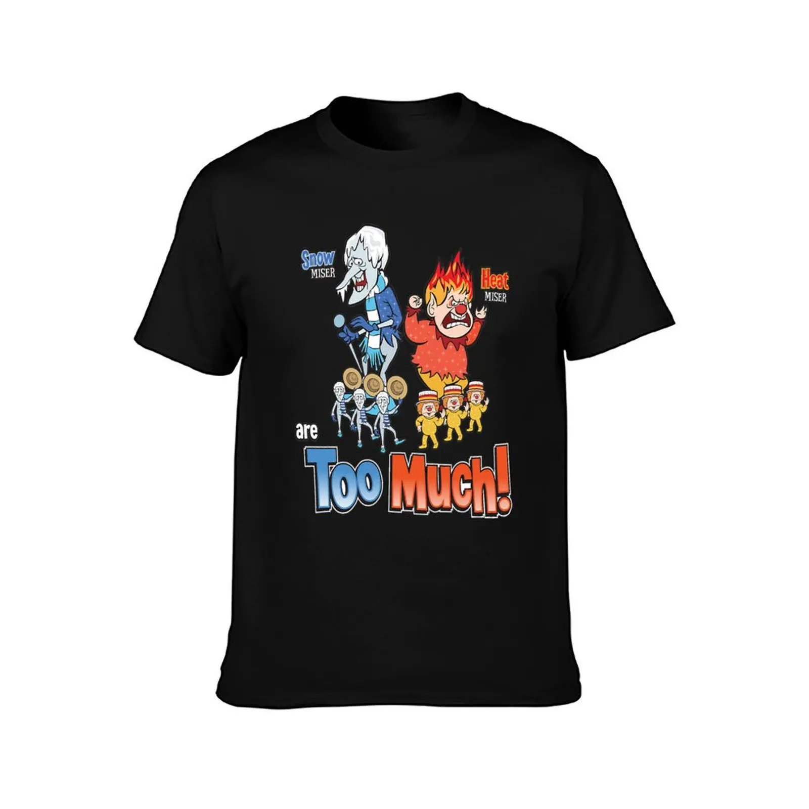 Christmas Miser Brothers - Too Much! T-Shirt Work Utility Short Sleeve Shirt T-Shirt