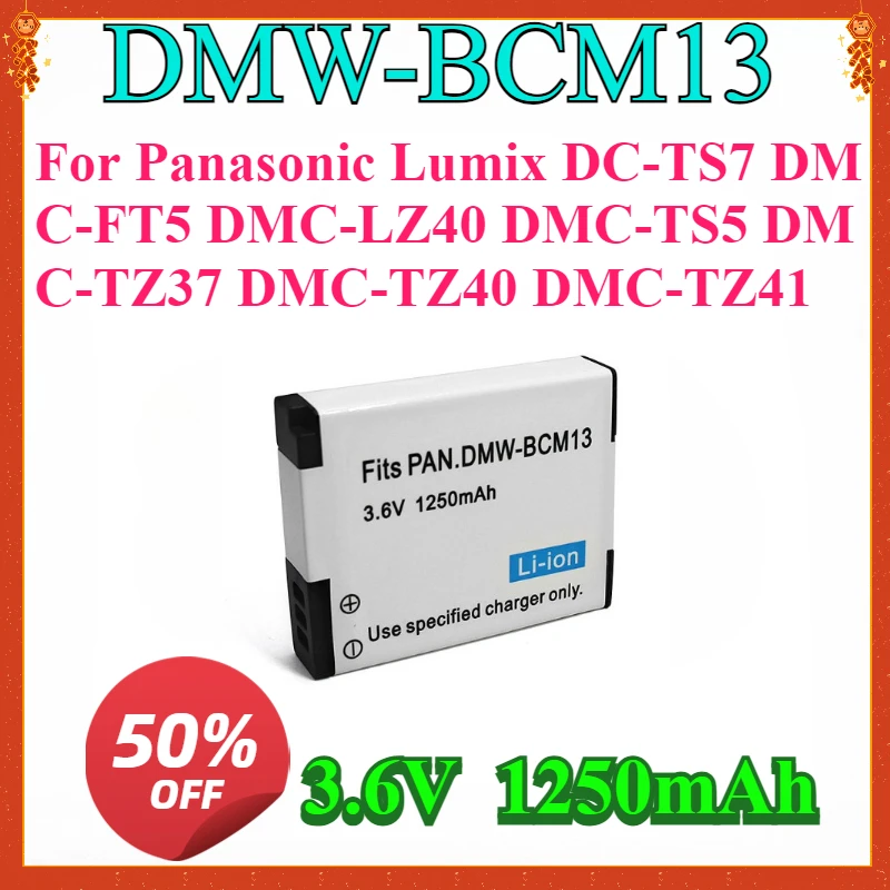 

DMW-BCM13 DMW-BCM13E Battery for Panasonic Lumix DC-TS7 DMC-FT5 DMC-LZ40 DMC-TS5 DMC-TZ37 DMC-TZ40 DMC-TZ41