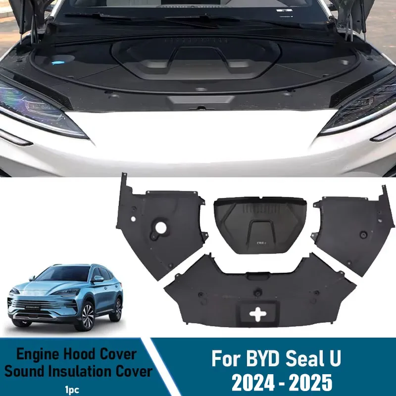 Car Engine Hood Cover For BYD Sealion 6 Seal U DM-i EV 2024-2025 Front Nacelle Protective Shield Parts Sound Insulation Pad Bras