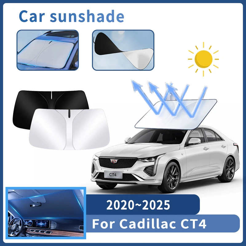 

Auto Parts For Cadillac CT4 2020~2025 2021 Sunshade Windshield Sun Protection Heat Cover Summer Car Interior Accessories Tool