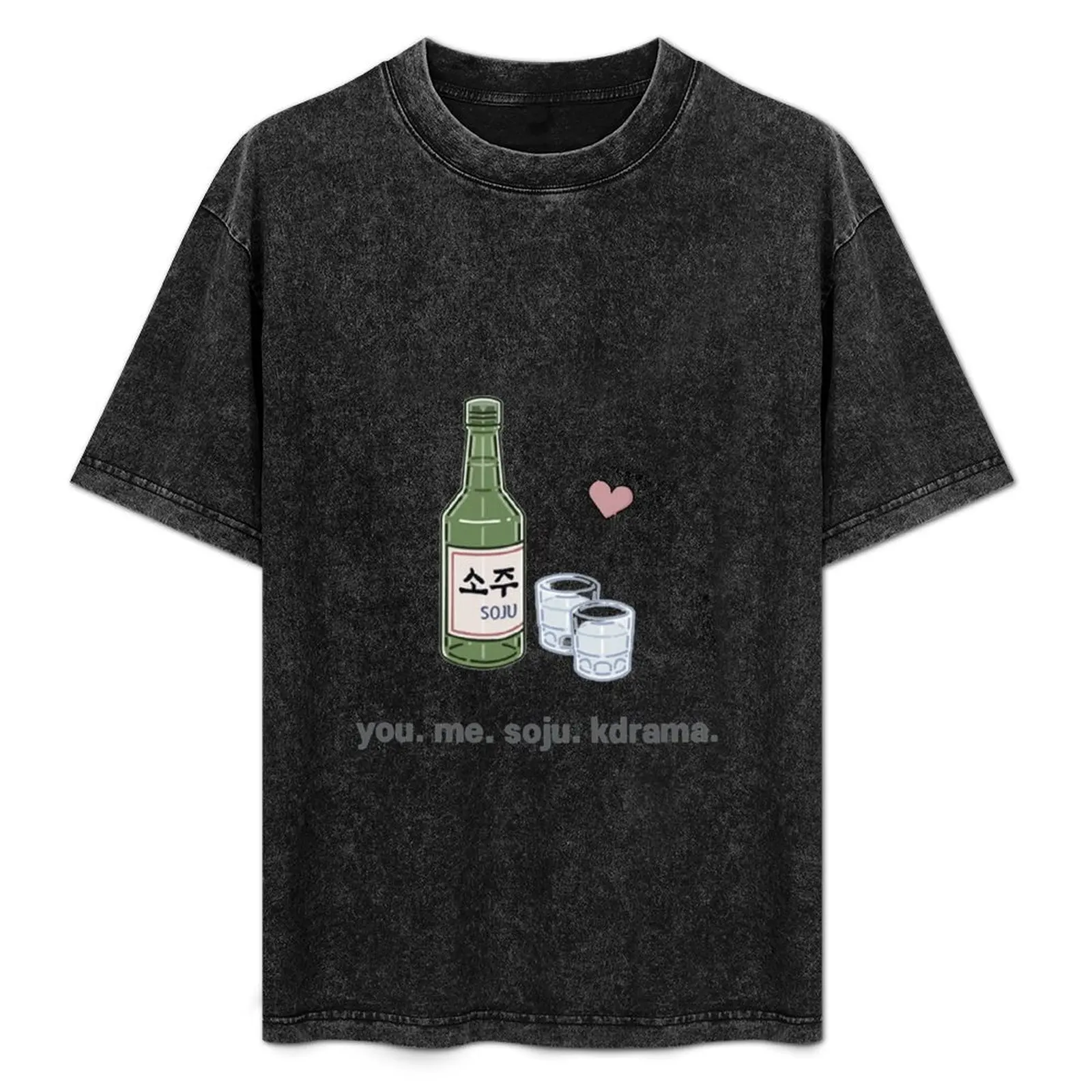 

YOU ME SOJU K-DRAMA |GIFT FOR KOREAN DRAMA ADDICTS,GIFT FOR K-POP FANS, CUTE KOREAN GIFT IDEAS T-Shirt custom shirt men clothes