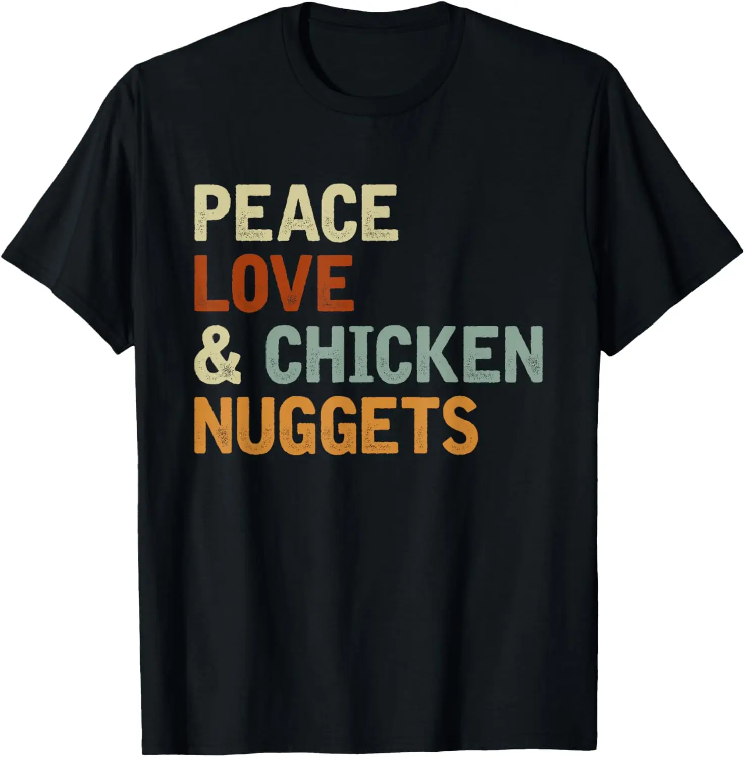 Funny Foodie Gift Fast Food Lover Hippie Chicken Nugget T-Shirt