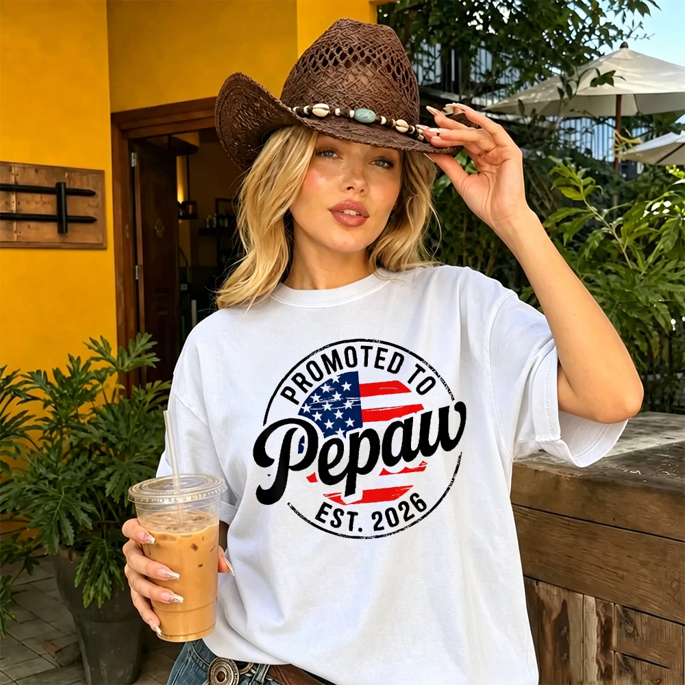 Promoted To Pepaw Est 2026 American Flag Grandpa Graphic Women Casual T Shirt Patriotic Family Reunion Event Wear Top