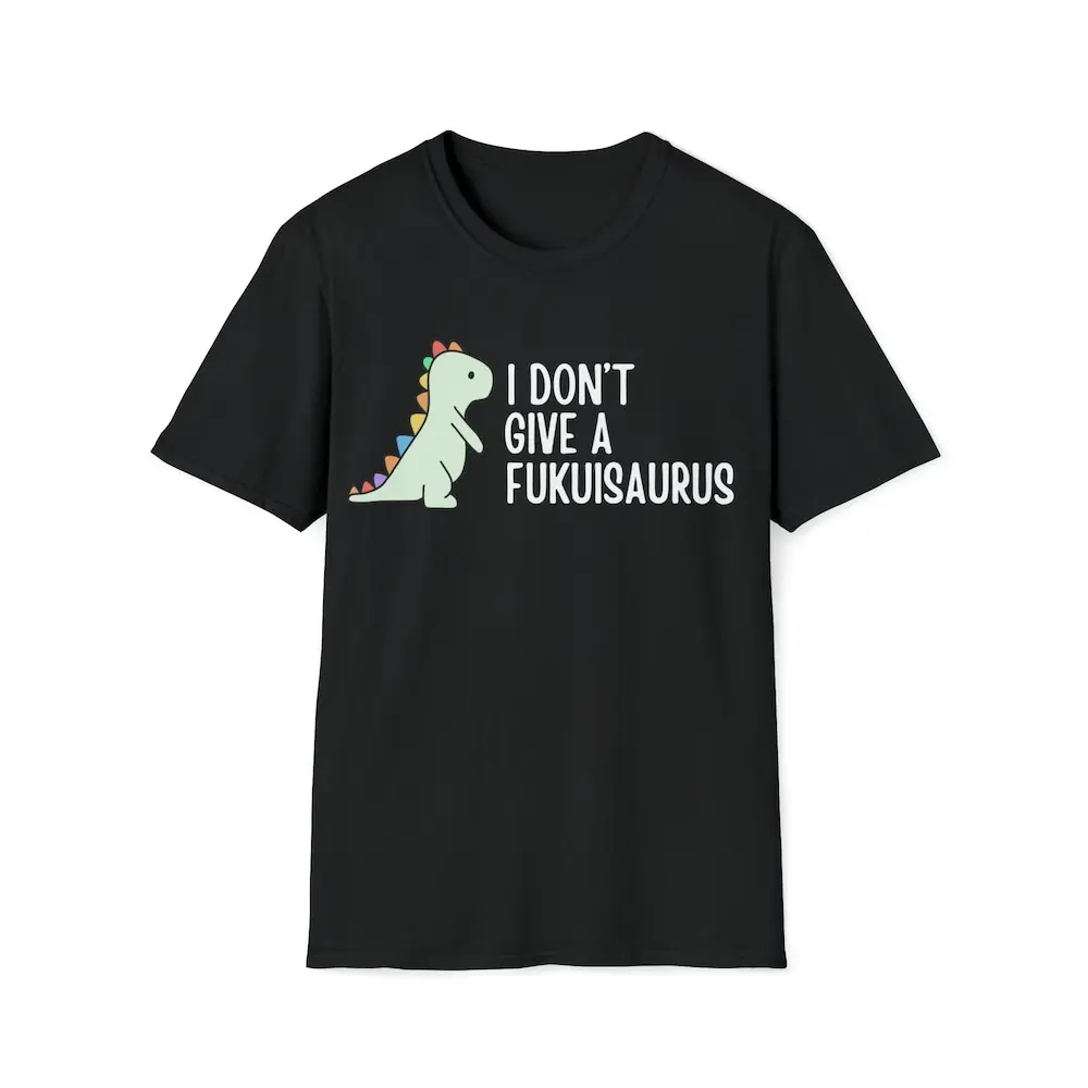 Camiseta de dinosaurios no Give A Fukuisaurus, camiseta de Pun, Regalos divertidos, camiseta Softstyle