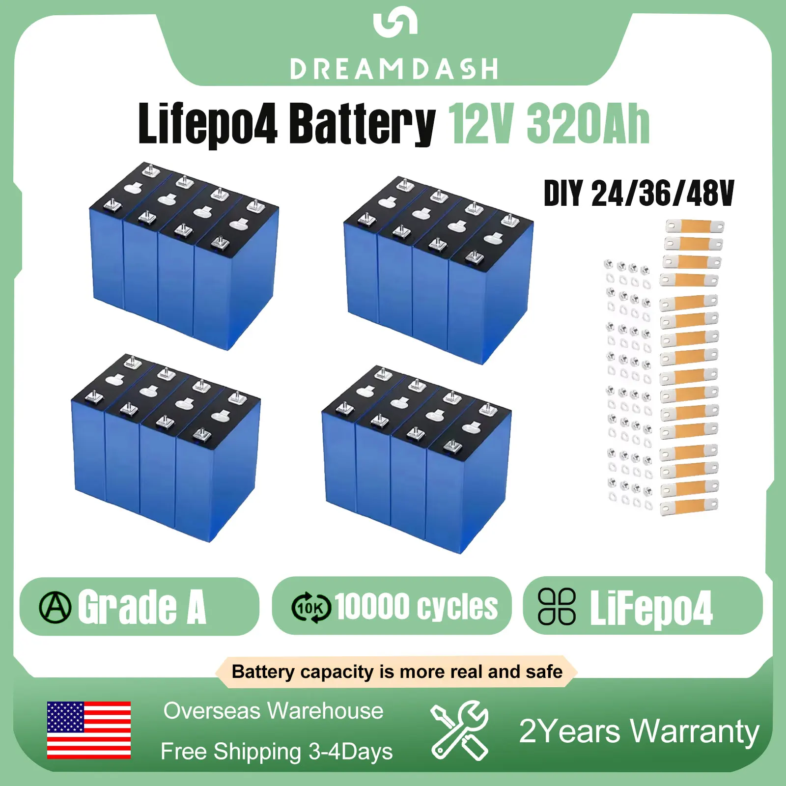 

Dreamdash GradeA 3.2V 320Ah Rechargeable LiFePO4 Battery Cell DIY 12V 24V 36V 48V For Outdoor/limousine Lithium Iron Phosphate